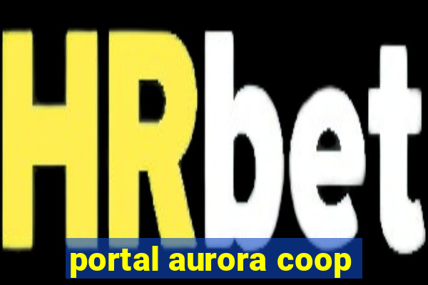 portal aurora coop